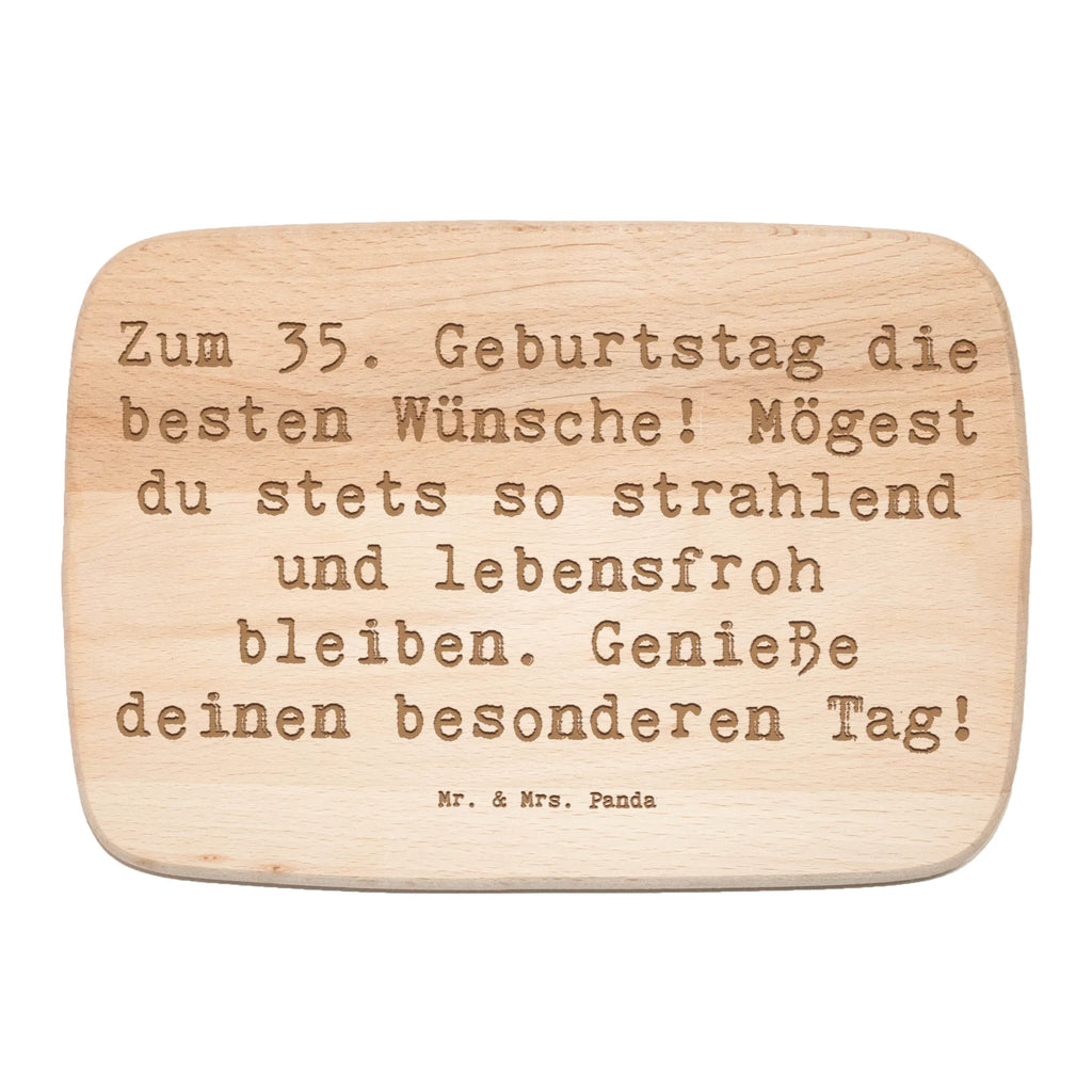 Śniadaniowa deska Przysłowie Zum 35. Geburtstag die besten Wünsche! Mögest du stets so strahlend und lebensfroh bleiben. Genieße deinen besonderen Tag! Urodziny, prezent urodzinowy, prezent