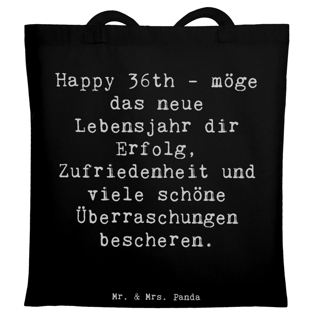 Tote bag Saying Happy 36th - möge das neue Lebensjahr dir Erfolg, Zufriedenheit und viele schöne Überraschungen bescheren. Beuteltasche, Beutel, Einkaufstasche, Jutebeutel, Stoffbeutel, Tasche, Shopper, Umhängetasche, Strandtasche, Schultertasche, Stofftasche, Tragetasche, Badetasche, Jutetasche, Einkaufstüte, Laptoptasche, Geburtstag, Geburtstagsgeschenk, Geschenk