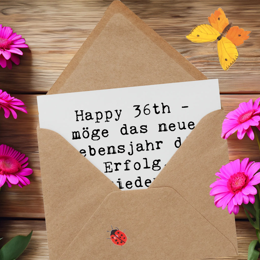 Deluxe Card Saying Happy 36th - möge das neue Lebensjahr dir Erfolg, Zufriedenheit und viele schöne Überraschungen bescheren. Geburtstagskarte, Grußkarte, Einladungskarte, Hochzeitskarte, Klappkarte, Karte, Hochwertige Klappkarte, Hochwertige Grußkarte, Glückwunschkarte, Geburtstag, Geburtstagsgeschenk, Geschenk