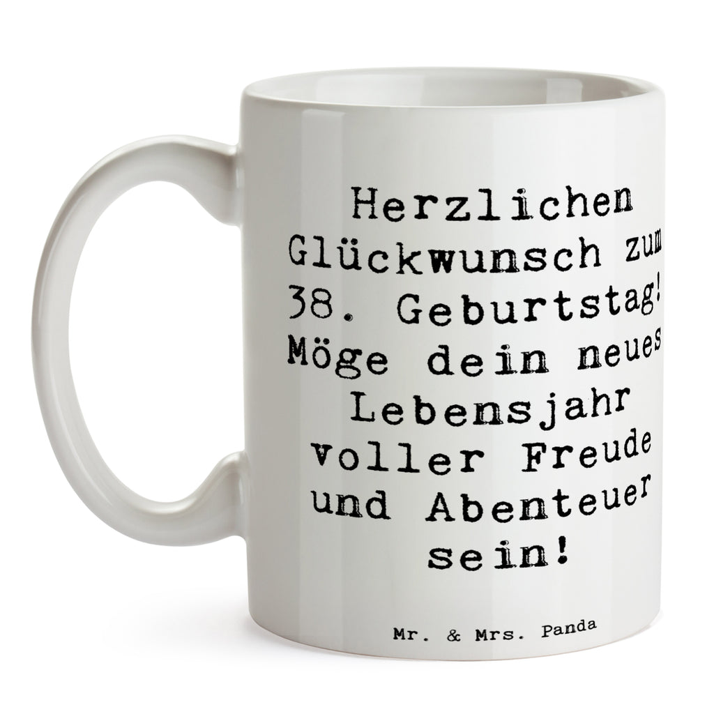 Tasse Spruch 38. Geburtstag Freude Abenteuer Porzellantasse, Tasse mit Motiven, Keramiktasse, Kaffeetasse, Tasse, Bürotasse, Geschenktasse, Teetasse, Tasse mit Zitaten, Geburtstag, Geburtstagsgeschenk, Geschenk