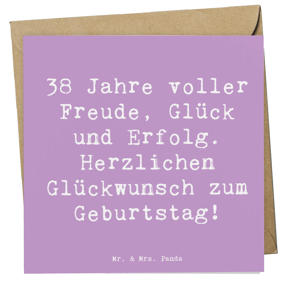 Deluxe Karte Spruch 38. Geburtstag Freude Geburtstagskarte, Grußkarte, Karte, Klappkarte, Hochwertige Klappkarte, Hochzeitskarte, Hochwertige Grußkarte, Glückwunschkarte, Einladungskarte, Geburtstag, Geburtstagsgeschenk, Geschenk