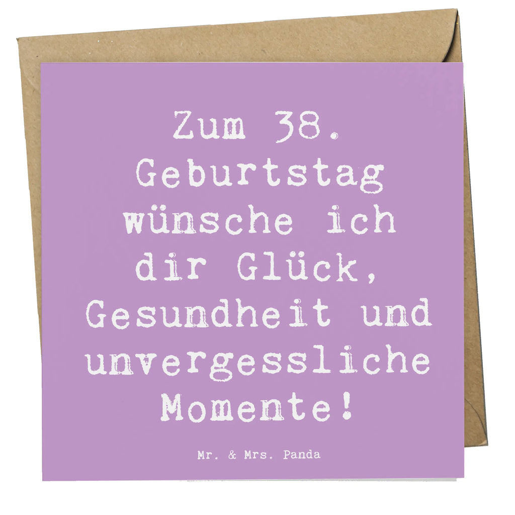 Deluxe Karte Spruch 38. Geburtstag Klappkarte, Glückwunschkarte, Hochwertige Grußkarte, Geburtstagskarte, Hochzeitskarte, Hochwertige Klappkarte, Grußkarte, Karte, Einladungskarte, Geburtstag, Geburtstagsgeschenk, Geschenk