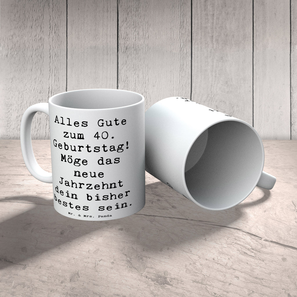 Mug Saying Alles Gute zum 40. Geburtstag! Möge das neue Jahrzehnt dein bisher bestes sein. Tasse, Kaffeetasse, Bürotasse, Porzellantasse, Geschenktasse, Tasse mit Motiven, Teetasse, Keramiktasse, Tasse mit Zitaten, Geburtstag, Geburtstagsgeschenk, Geschenk