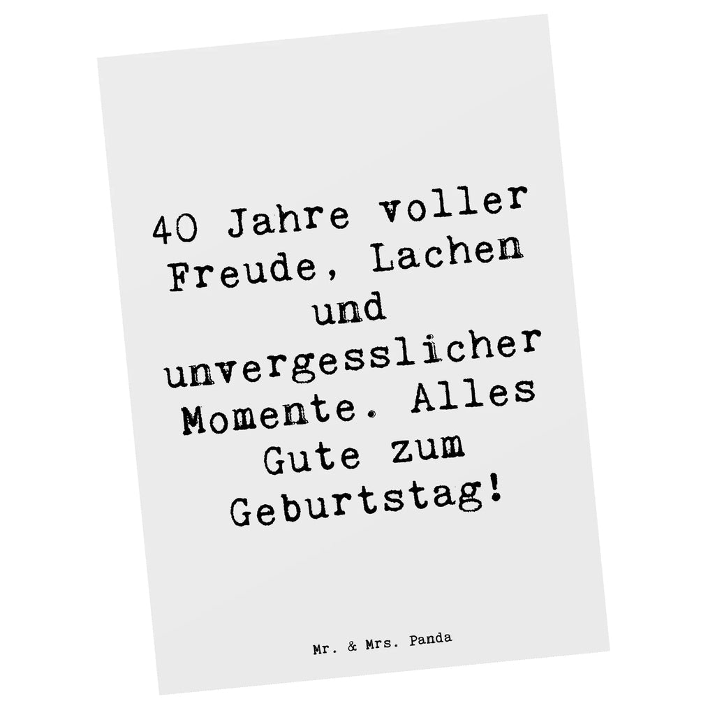 Postkarte Spruch 40. Geburtstag Freude Karte, Geburtstagskarte, Geschenkkarte, Einladung Geburtstag, Dankeskarte, Ansichtskarten, Einladungskarten Geburtstag, Grußkarte, Postkarte, Ansichtskarte, Einladungskarte, Einladung, Geburtstag, Geburtstagsgeschenk, Geschenk
