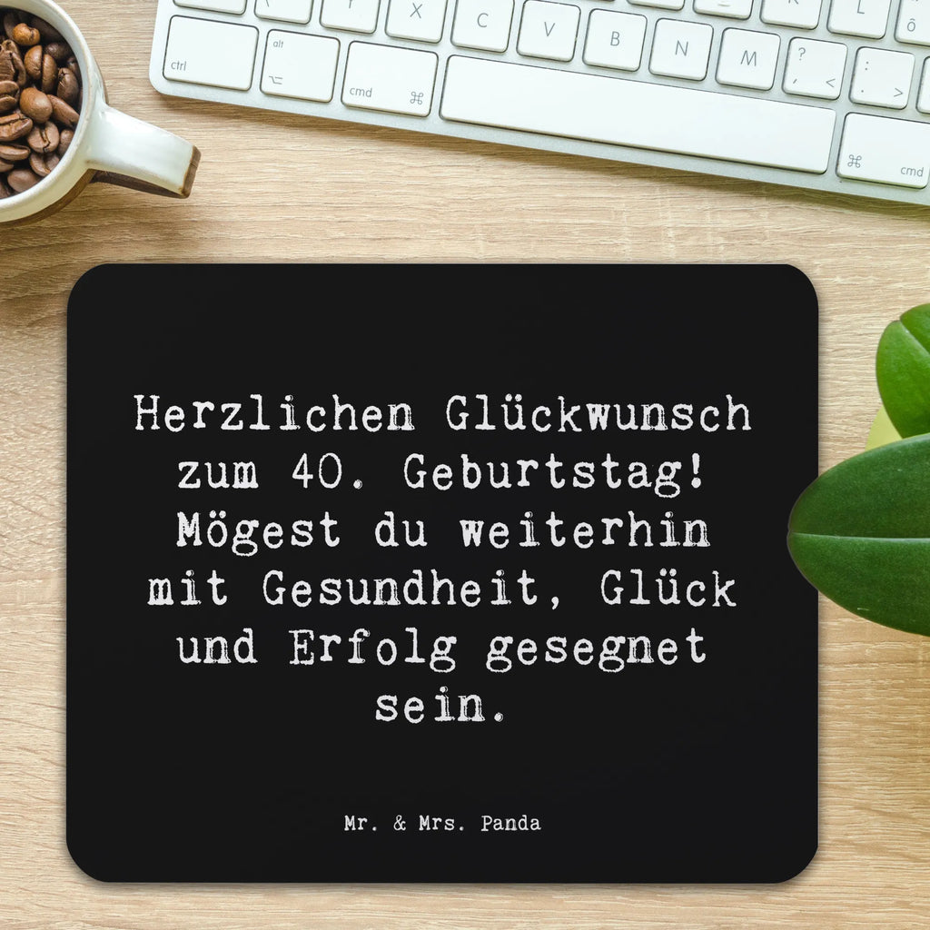 Mauspad Spruch 40. Geburtstag Mausunterlage, Mauspad, Einzigartiges Mauspad, Computer zubehör, Arbeitszimmer, Büroausstattung, PC Zubehör, Mousepad, Designer Mauspad, Mauspad Büro, Geburtstag, Geburtstagsgeschenk, Geschenk