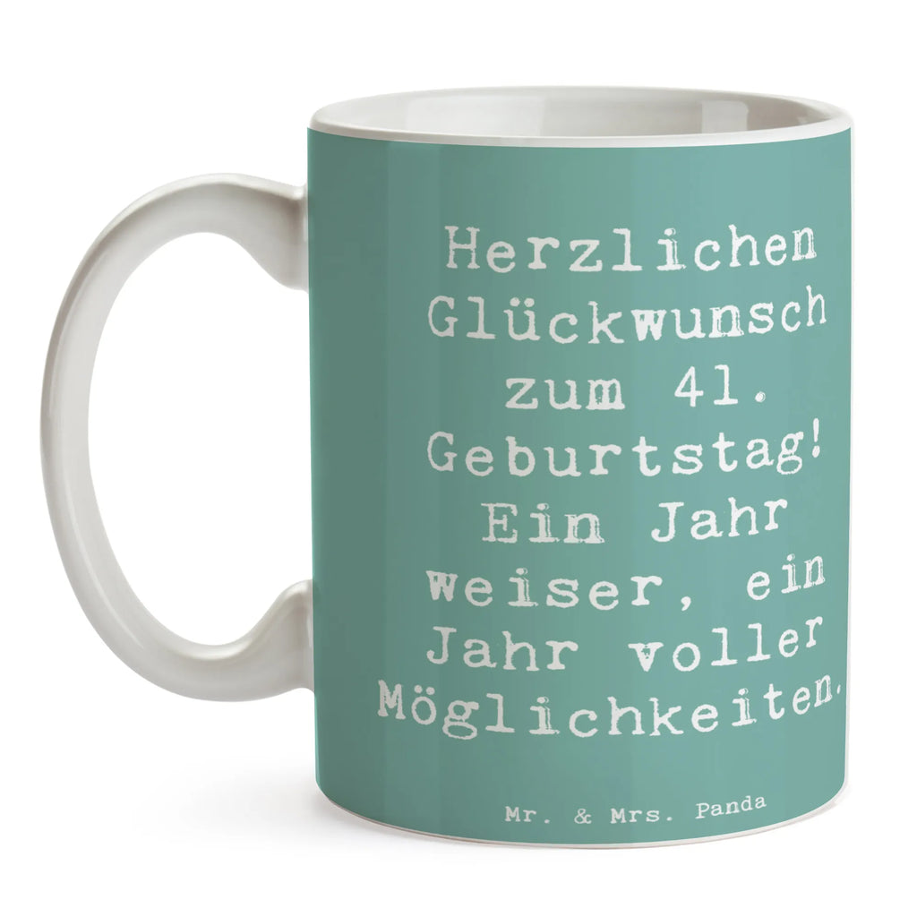 Tasse Spruch 41. Geburtstag Weisheit Bürotasse, Kaffeetasse, Teetasse, Keramiktasse, Tasse, Tasse mit Zitaten, Porzellantasse, Geschenktasse, Tasse mit Motiven, Geburtstag, Geburtstagsgeschenk, Geschenk