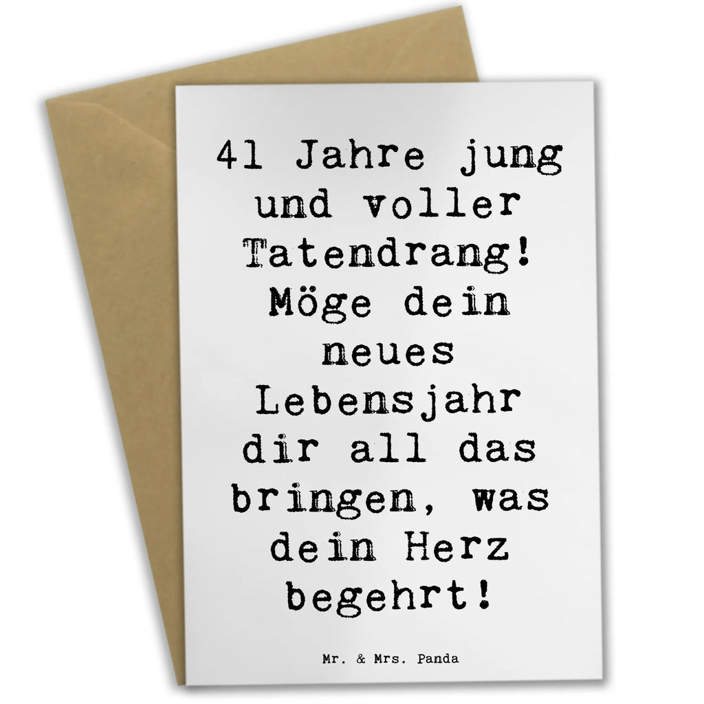 Grußkarte Spruch 41. Geburtstag Tatendrang Einladungskarte, Grußkarte, Karte, Klappkarte, Geburtstagskarte, Hochzeitskarte, Ansichtskarten, Glückwunschkarte, Geburtstag, Geburtstagsgeschenk, Geschenk