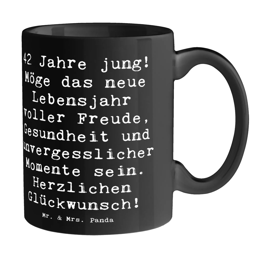 Mug Saying 42 Jahre jung! Möge das neue Lebensjahr voller Freude, Gesundheit und unvergesslicher Momente sein. Herzlichen Glückwunsch! Teetasse, Geschenktasse, Tasse mit Motiven, Bürotasse, Tasse mit Zitaten, Keramiktasse, Tasse, Kaffeetasse, Porzellantasse, Geburtstag, Geburtstagsgeschenk, Geschenk