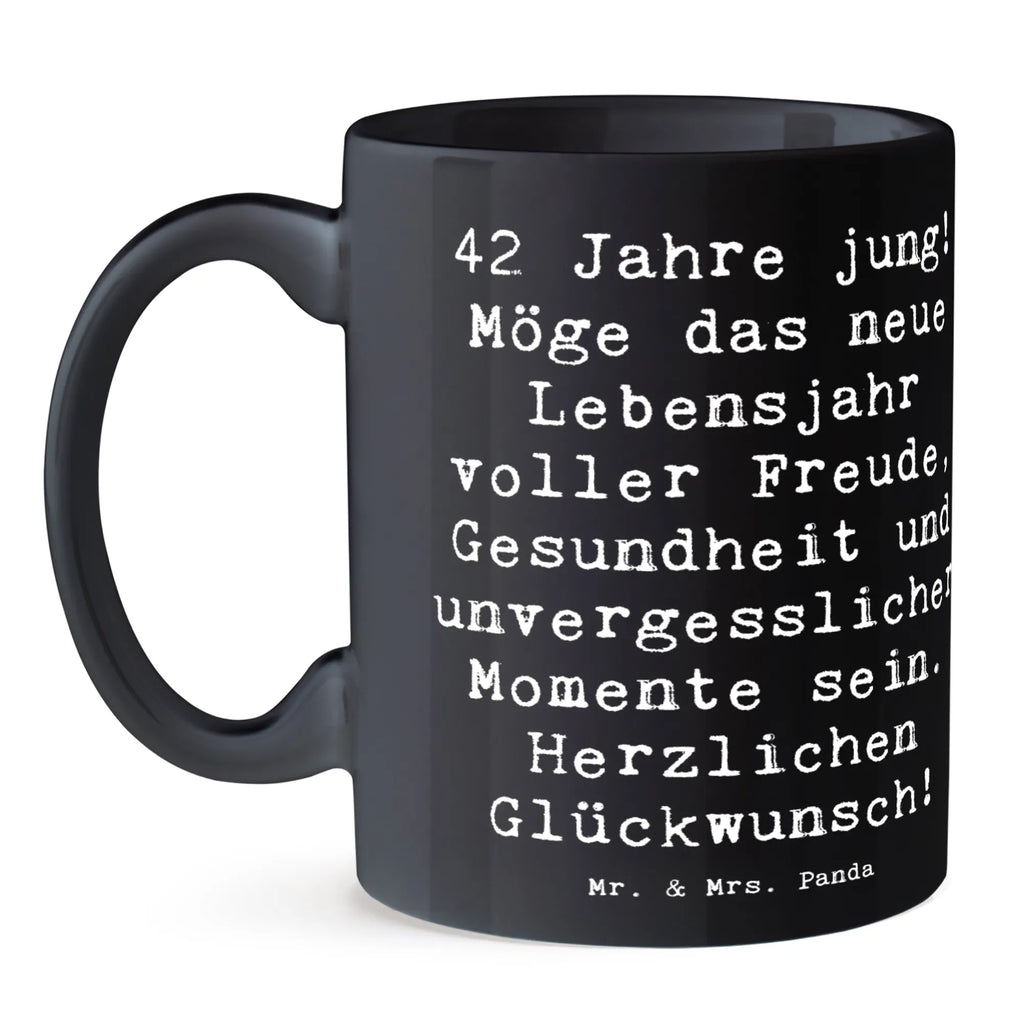 Mug Saying 42 Jahre jung! Möge das neue Lebensjahr voller Freude, Gesundheit und unvergesslicher Momente sein. Herzlichen Glückwunsch! Teetasse, Geschenktasse, Tasse mit Motiven, Bürotasse, Tasse mit Zitaten, Keramiktasse, Tasse, Kaffeetasse, Porzellantasse, Geburtstag, Geburtstagsgeschenk, Geschenk