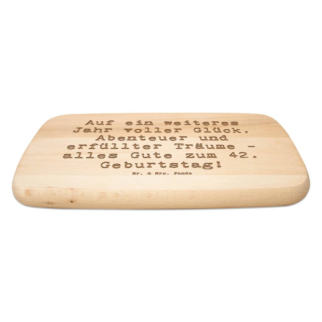 Serving board Saying Auf ein weiteres Jahr voller Glück, Abenteuer und erfüllter Träume - alles Gute zum 42. Geburtstag! breakfast board, cutting board, Board, Birthday, celebration, party, birthday party, friends, family, birthday wish, birthday present, birthday cards, 18th birthday, 30th birthday, 40th, 50th, 60th, 70th, 80th, 90th, 90th., gift ideas, gifts for girlfriend, boyfriend, mom, dad, brother, sister, congratulations, funny, sayings, 1 year, money gifts, guest gifts, gifts online, gift basket, special gifts, unusual gifts, extraordinary gifts, gift package, original gifts, gift items, special birthday gifts