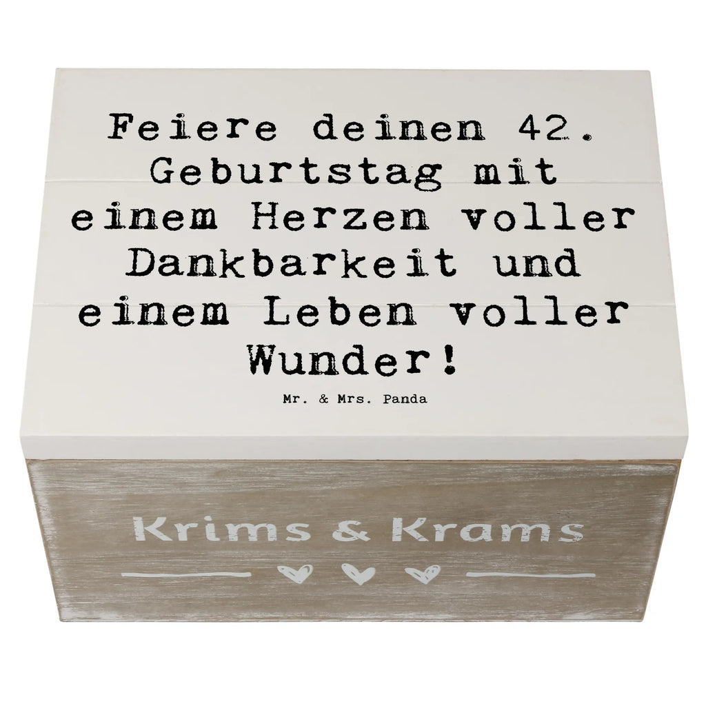 Wooden chest Saying Feiere deinen 42. Geburtstag mit einem Herzen voller Dankbarkeit und einem Leben voller Wunder! Schatulle, Kiste, Schatzkiste, Holzkiste, Erinnerungskiste, Truhe, Erinnerungsbox, Aufbewahrungsbox, Geschenkdose, Dekokiste, XXL, Geschenkbox, Geburtstag, Geburtstagsgeschenk, Geschenk