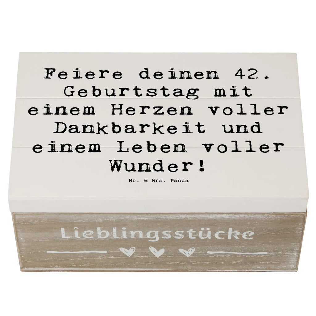 Wooden chest Saying Feiere deinen 42. Geburtstag mit einem Herzen voller Dankbarkeit und einem Leben voller Wunder! Schatulle, Kiste, Schatzkiste, Holzkiste, Erinnerungskiste, Truhe, Erinnerungsbox, Aufbewahrungsbox, Geschenkdose, Dekokiste, XXL, Geschenkbox, Geburtstag, Geburtstagsgeschenk, Geschenk