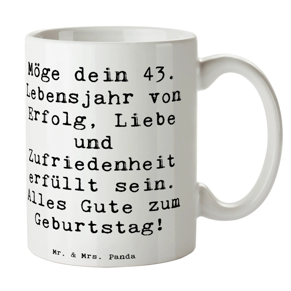 Mug Saying Möge dein 43. Lebensjahr von Erfolg, Liebe und Zufriedenheit erfüllt sein. Alles Gute zum Geburtstag! Tasse mit Zitaten, Tasse, Kaffeetasse, Bürotasse, Geschenktasse, Tasse mit Motiven, Porzellantasse, Teetasse, Keramiktasse, Geburtstag, Geburtstagsgeschenk, Geschenk