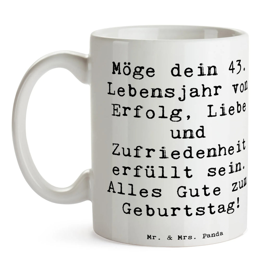 Mug Saying Möge dein 43. Lebensjahr von Erfolg, Liebe und Zufriedenheit erfüllt sein. Alles Gute zum Geburtstag! Tasse mit Zitaten, Tasse, Kaffeetasse, Bürotasse, Geschenktasse, Tasse mit Motiven, Porzellantasse, Teetasse, Keramiktasse, Geburtstag, Geburtstagsgeschenk, Geschenk