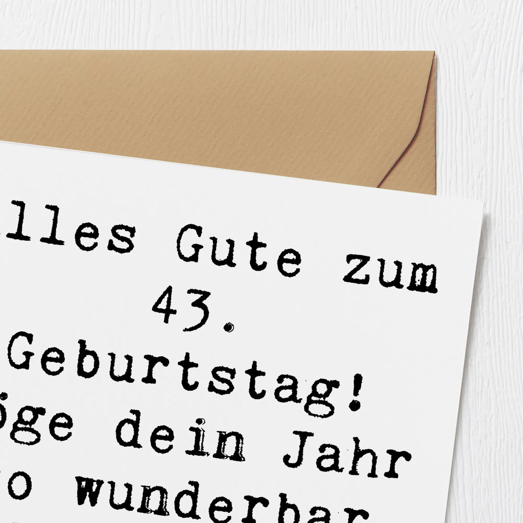 Deluxe Karte Spruch 43. Geburtstag Geburtstagskarte, Glückwunschkarte, Grußkarte, Klappkarte, Hochzeitskarte, Einladungskarte, Karte, Hochwertige Klappkarte, Hochwertige Grußkarte, Geburtstag, Geburtstagsgeschenk, Geschenk