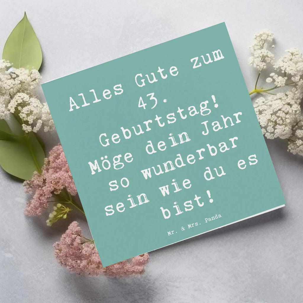 Deluxe Karte Spruch 43. Geburtstag Geburtstagskarte, Glückwunschkarte, Grußkarte, Klappkarte, Hochzeitskarte, Einladungskarte, Karte, Hochwertige Klappkarte, Hochwertige Grußkarte, Geburtstag, Geburtstagsgeschenk, Geschenk