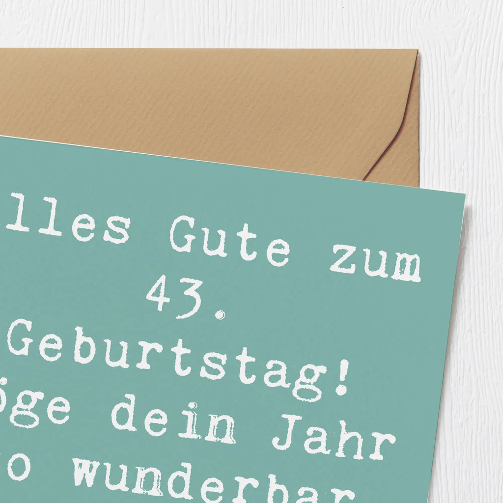 Deluxe Karte Spruch 43. Geburtstag Geburtstagskarte, Glückwunschkarte, Grußkarte, Klappkarte, Hochzeitskarte, Einladungskarte, Karte, Hochwertige Klappkarte, Hochwertige Grußkarte, Geburtstag, Geburtstagsgeschenk, Geschenk