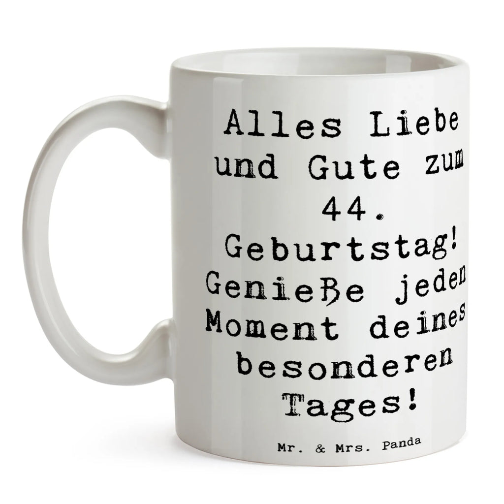 Tasse Spruch 44. Geburtstag Keramiktasse, Bürotasse, Porzellantasse, Teetasse, Tasse mit Motiven, Kaffeetasse, Tasse mit Zitaten, Geschenktasse, Tasse, Geburtstag, Geburtstagsgeschenk, Geschenk