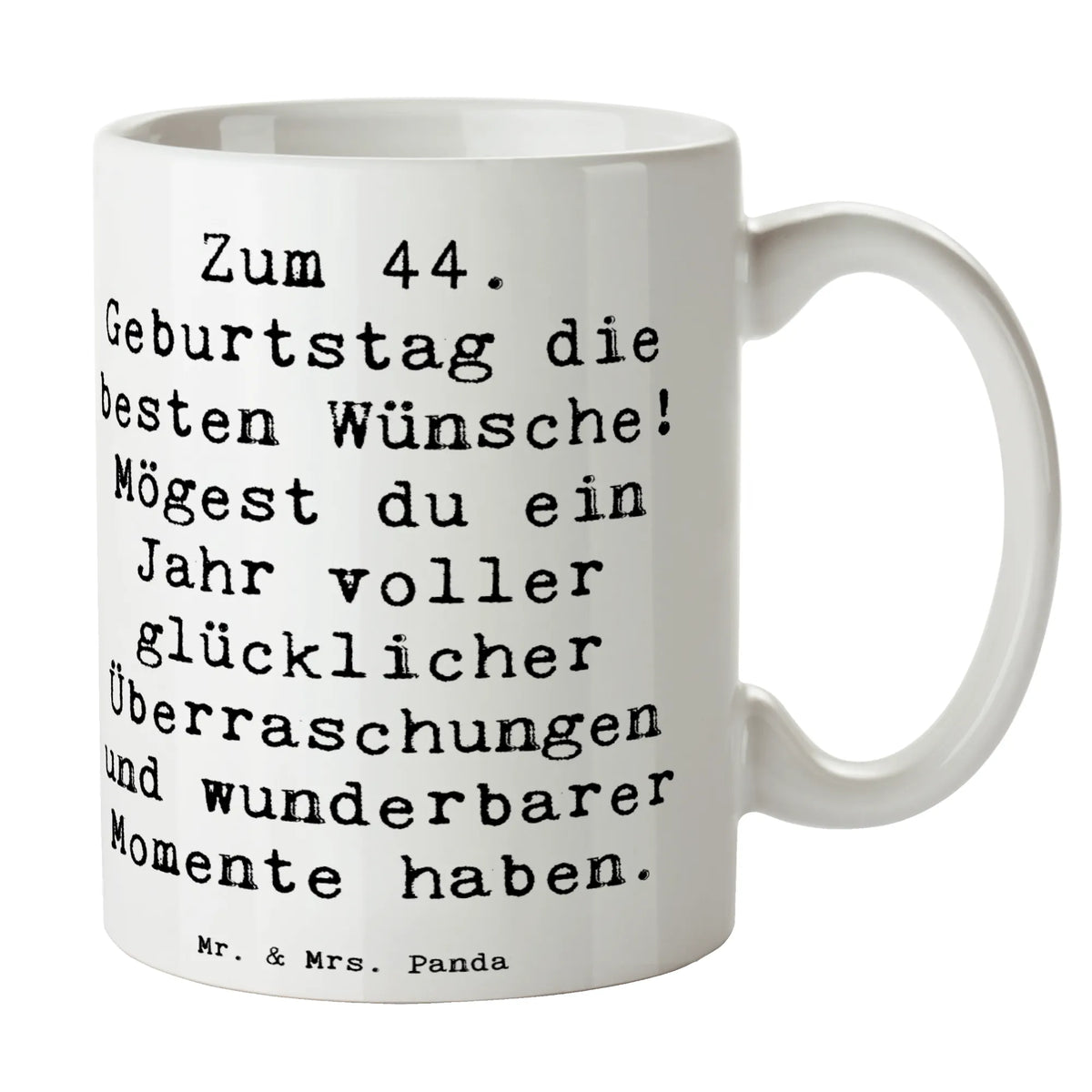 Tasse Spruch 44. Geburtstag Glückwünsche schöne tasse, Becher, Kaffeebecher, milchtasse, Kaffeepott, hochwertige tasse, Tasse, Tasse mit Spruch, kaffeebecher keramik, milchkaffeetasse, kaffeetasse keramik, heißgetränkebecher, design tasse, Frühstückstasse, Kakaotasse, Trinkbecher, Sprüchetasse, Teebecher, Pott, Teepott, statement tasse, tasse für kaffee, Henkelpott, Bedruckte Tasse, Bürobecher, kaffeetasse bedruckt, Trinktasse, Kaffeetasse, tasse für büro, Bürotasse, Designtasse, cappuccinotasse, Dekotasse, Keramiktasse, kaffeebecher bedruckt, Motivtasse, Keramikbecher, Geschenktasse, Tasse mit Motiv, Henkeltasse, Frühstücksbecher, Teetasse, Henkelbecher, haferl, kakaobecher, Geschenk, Geburtstagsgeschenk, Geburtstag
