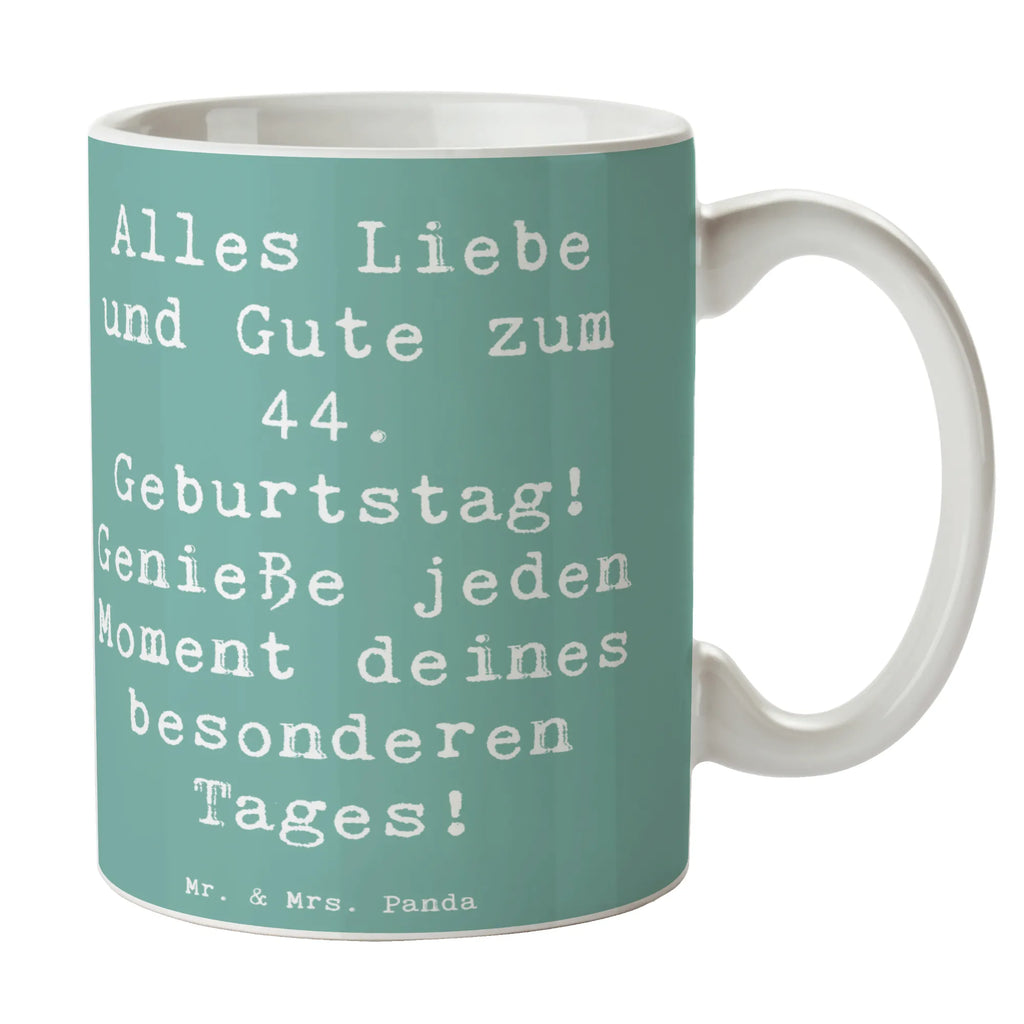 Tasse Spruch 44. Geburtstag Keramiktasse, Bürotasse, Porzellantasse, Teetasse, Tasse mit Motiven, Kaffeetasse, Tasse mit Zitaten, Geschenktasse, Tasse, Geburtstag, Geburtstagsgeschenk, Geschenk