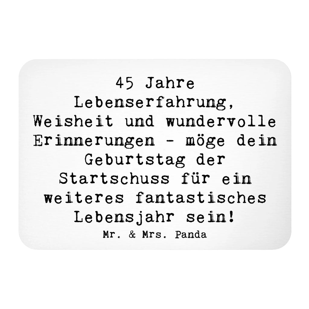 Magnet Saying 45 Jahre Lebenserfahrung, Weisheit und wundervolle Erinnerungen - möge dein Geburtstag der Startschuss für ein weiteres fantastisches Lebensjahr sein! Motivmagnete, Kühlschrank Dekoration, Kühlschrankmagnet, Souvenir Magnet, Notiz Magnet, Pinnwandmagnet, Whiteboard Magnet, Dekomagnet, Geburtstag, Geburtstagsgeschenk, Geschenk