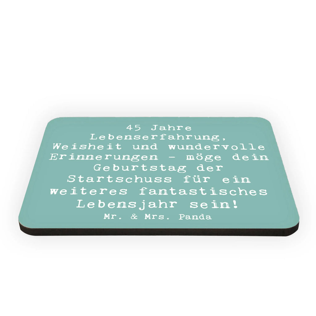 Magnet Saying 45 Jahre Lebenserfahrung, Weisheit und wundervolle Erinnerungen - möge dein Geburtstag der Startschuss für ein weiteres fantastisches Lebensjahr sein! Motivmagnete, Kühlschrank Dekoration, Kühlschrankmagnet, Souvenir Magnet, Notiz Magnet, Pinnwandmagnet, Whiteboard Magnet, Dekomagnet, Geburtstag, Geburtstagsgeschenk, Geschenk
