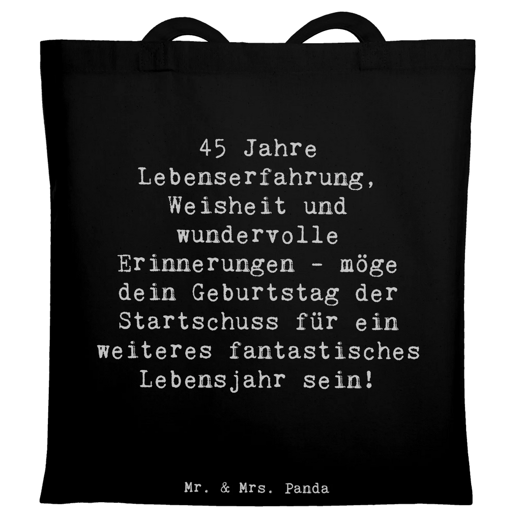 Tragetasche Spruch 45. Geburtstag Beuteltasche, Beutel, Einkaufstasche, Jutebeutel, Stoffbeutel, Tasche, Shopper, Umhängetasche, Strandtasche, Schultertasche, Stofftasche, Tragetasche, Badetasche, Jutetasche, Einkaufstüte, Laptoptasche, Geburtstag, Geburtstagsgeschenk, Geschenk