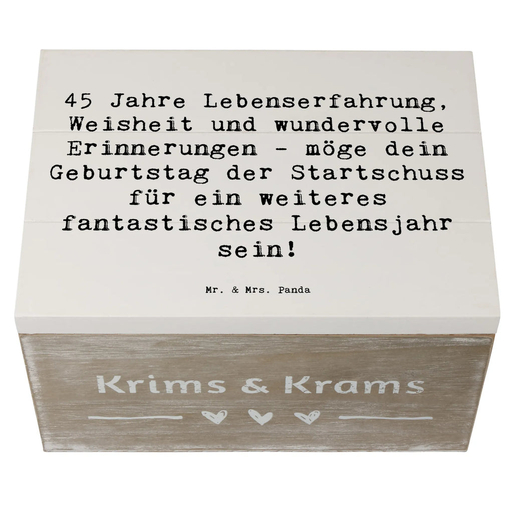 Holzkiste Spruch 45. Geburtstag Erinnerungsbox, Truhe, Dekokiste, Aufbewahrungsbox, Schatzkiste, Erinnerungskiste, Geschenkbox, XXL, Holzkiste, Kiste, Schatulle, Geschenkdose, Geburtstag, Geburtstagsgeschenk, Geschenk