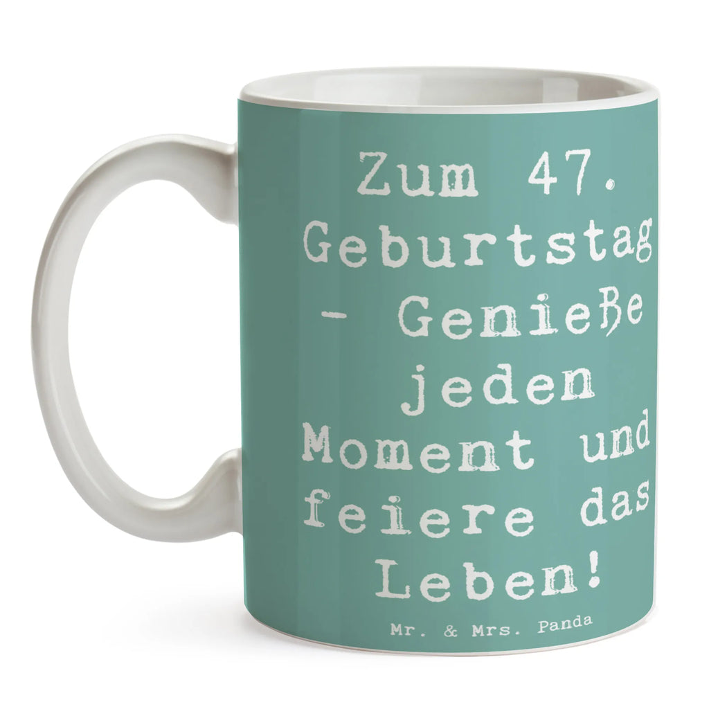 Tasse Spruch 47. Geburtstag Kaffeetasse, Bürotasse, Geschenktasse, Tasse mit Motiven, Porzellantasse, Keramiktasse, Tasse, Tasse mit Zitaten, Teetasse, Geburtstag, Geburtstagsgeschenk, Geschenk