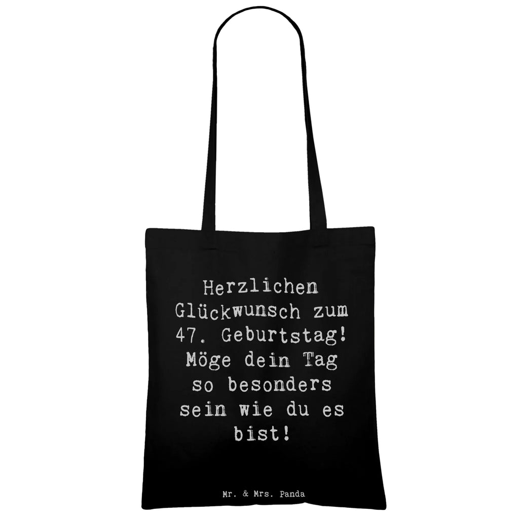 Tragetasche Spruch 47. Geburtstag Einkaufstüte, Einkaufstasche, Tragetasche, Schultertasche, Badetasche, Stofftasche, Stoffbeutel, Jutetasche, Beuteltasche, Umhängetasche, Laptoptasche, Shopper, Tasche, Jutebeutel, Beutel, Strandtasche, Geburtstag, Geburtstagsgeschenk, Geschenk