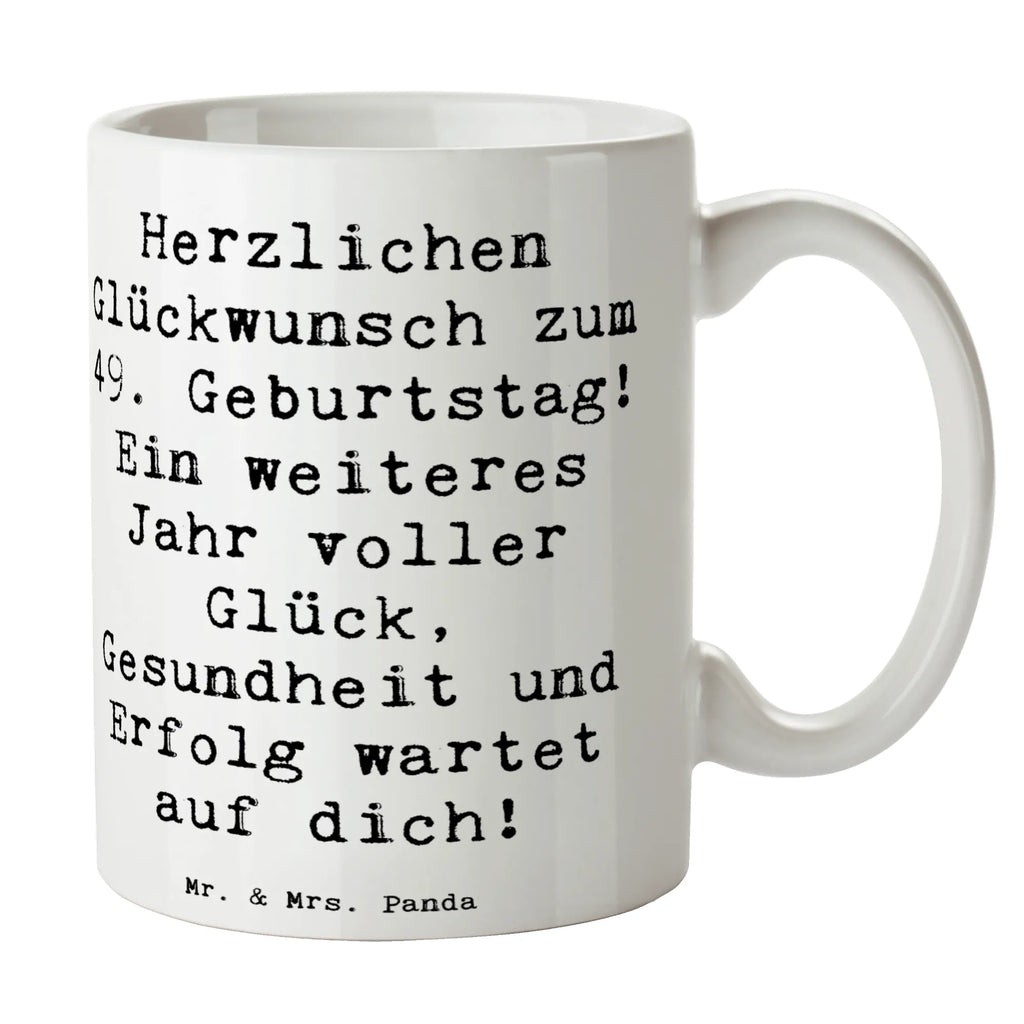 Mug Saying Herzlichen Glückwunsch zum 49. Geburtstag! Ein weiteres Jahr voller Glück, Gesundheit und Erfolg wartet auf dich! Tasse mit Motiven, Tasse mit Zitaten, Bürotasse, Tasse, Teetasse, Porzellantasse, Geschenktasse, Keramiktasse, Kaffeetasse, Geburtstag, Geburtstagsgeschenk, Geschenk