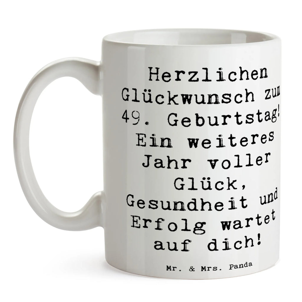 Mug Saying Herzlichen Glückwunsch zum 49. Geburtstag! Ein weiteres Jahr voller Glück, Gesundheit und Erfolg wartet auf dich! Tasse mit Motiven, Tasse mit Zitaten, Bürotasse, Tasse, Teetasse, Porzellantasse, Geschenktasse, Keramiktasse, Kaffeetasse, Geburtstag, Geburtstagsgeschenk, Geschenk