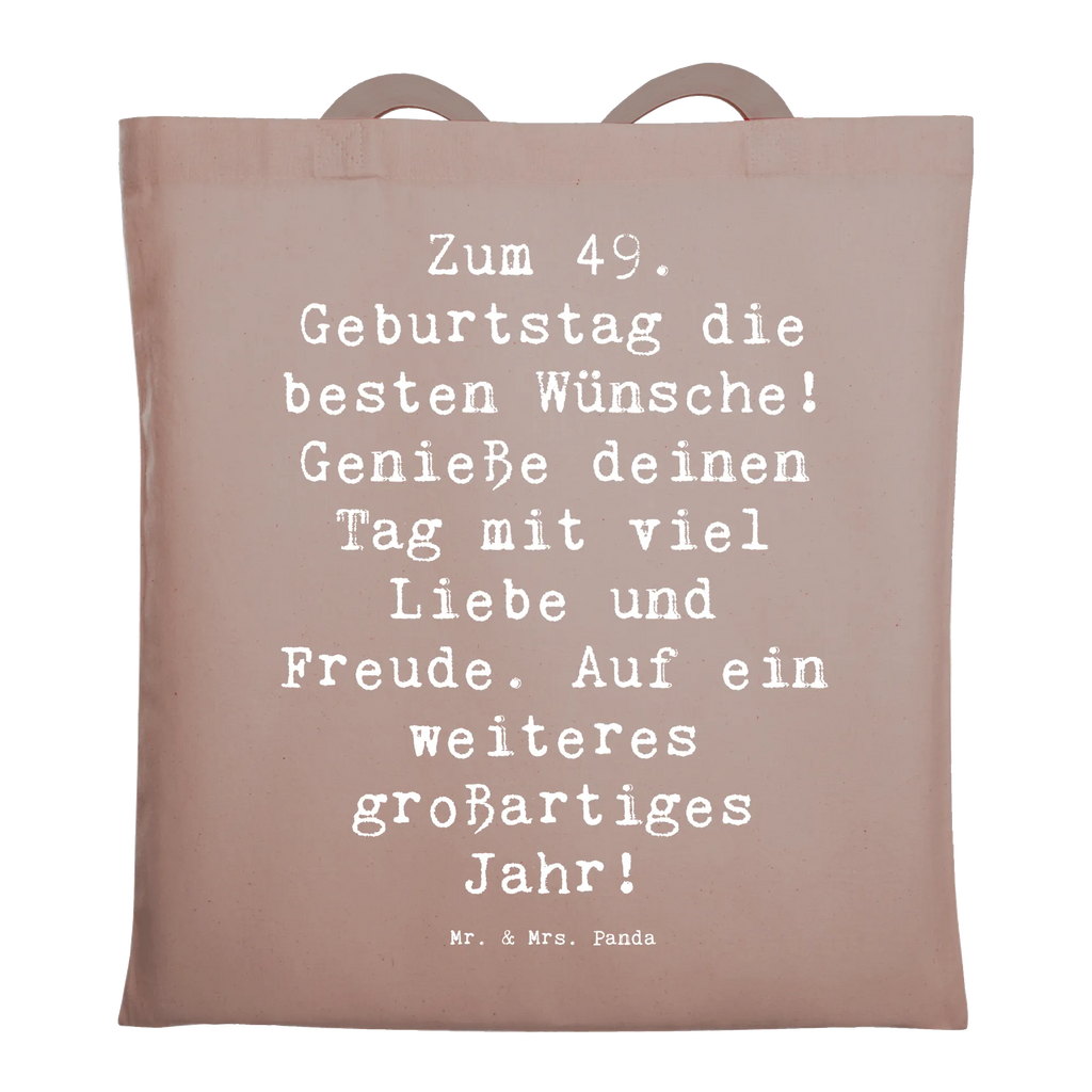 Tote bag Saying Zum 49. Geburtstag die besten Wünsche! Genieße deinen Tag mit viel Liebe und Freude. Auf ein weiteres großartiges Jahr! Beuteltasche, Beutel, Einkaufstasche, Jutebeutel, Stoffbeutel, Tasche, Shopper, Umhängetasche, Strandtasche, Schultertasche, Stofftasche, Tragetasche, Badetasche, Jutetasche, Einkaufstüte, Laptoptasche, Geburtstag, Geburtstagsgeschenk, Geschenk