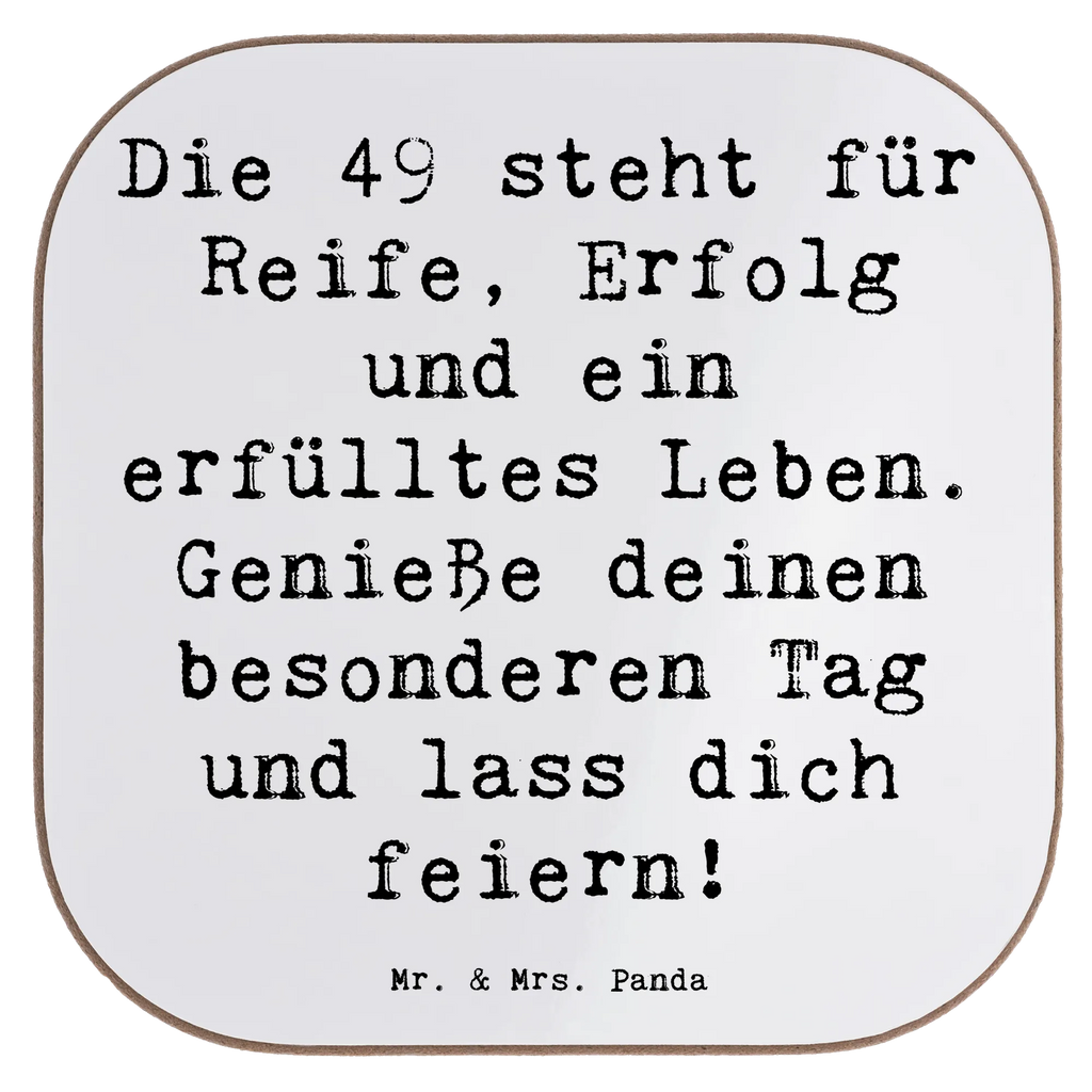 Square coaster Saying Die 49 steht für Reife, Erfolg und ein erfülltes Leben. Genieße deinen besonderen Tag und lass dich feiern! Holzuntersetzer, Korkuntersetzer, Bierdeckel, Untersetzer, Tassen Untersetzer, Untersetzer Gläser, Untersetzer Design, Untersetzer für Gläser, Untersetzer Holz, Untersetzer aus Holz, Glasuntersetzer, Getränkeuntersetzer, Geburtstag, Geburtstagsgeschenk, Geschenk