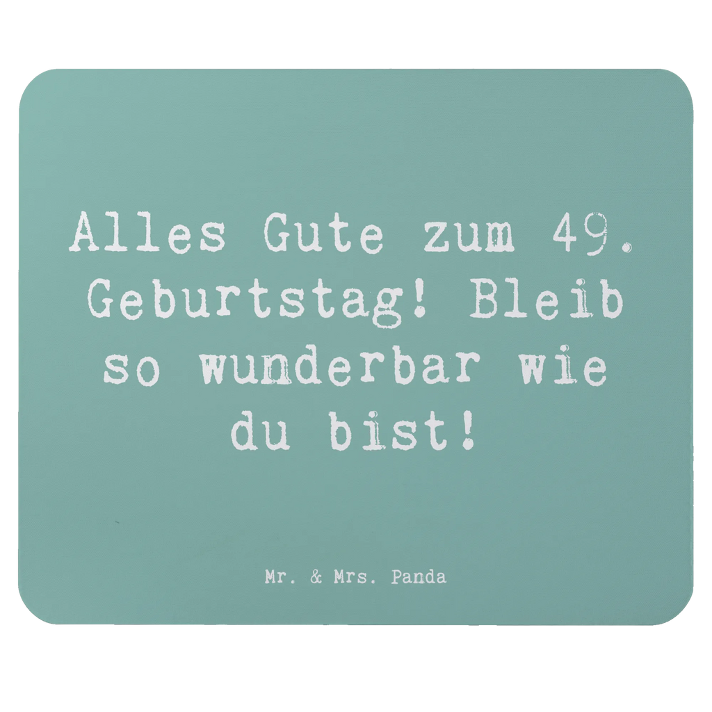 Mouse mat Saying Alles Gute zum 49. Geburtstag! Bleib so wunderbar wie du bist! Designer Mauspad, Mauspad Büro, Computer zubehör, Mausunterlage, Mauspad, Mousepad, Arbeitszimmer, Büroausstattung, PC Zubehör, Einzigartiges Mauspad, Geburtstag, Geburtstagsgeschenk, Geschenk