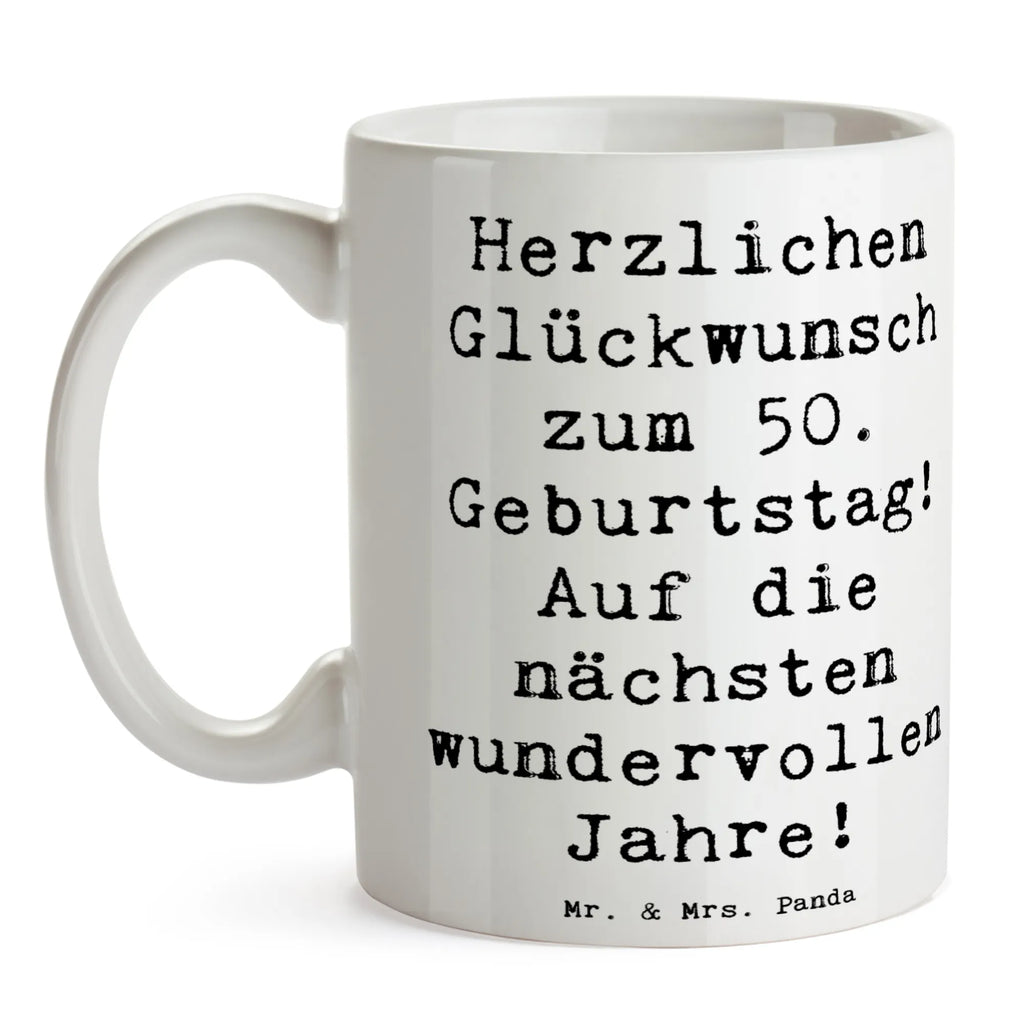 Tasse Spruch 50. Geburtstag Glückwunsch Henkeltassen, Kaffeepott, Trinkbecher, Frühstückstassen, Kaffeetasse, Tassen, Keramiktasse, Tasse, Keramiktassen, Keramikbecher, Teetasse, Henkeltasse, Henkelbecher, Trinktasse, Becher, Pott, Teetassen, Kaffeebecher, Kaffeetassen, Teepott, Kakaotassen, Porzellantasse, Geschenk, Geburtstagsgeschenk, Geburtstag
