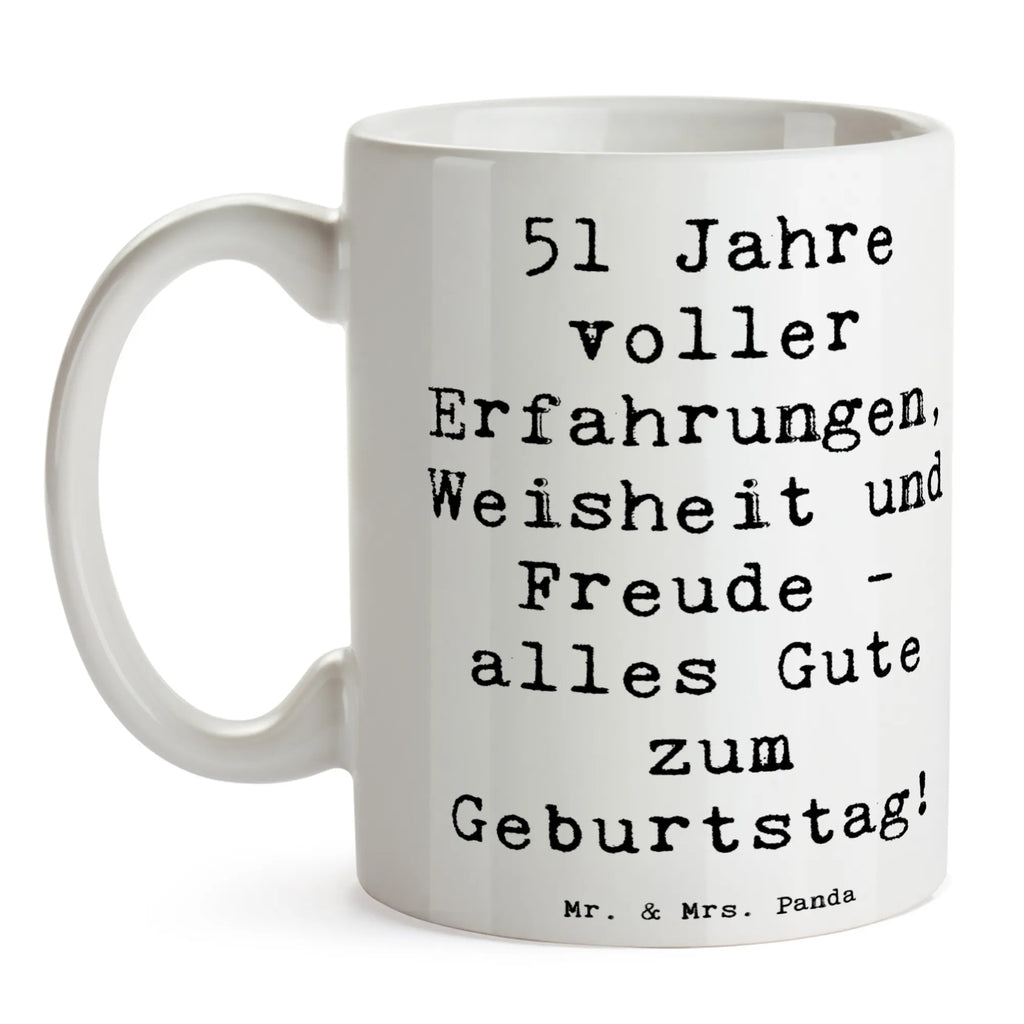 Tasse Spruch 51. Geburtstag Teetasse, Kaffeetasse, Bürotasse, Porzellantasse, Tasse, Geschenktasse, Tasse mit Zitaten, Keramiktasse, Tasse mit Motiven, Geburtstag, Geburtstagsgeschenk, Geschenk