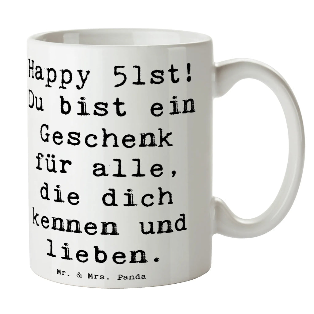 Tasse Spruch 51. Geburtstag Geschenk Geschenktasse, Tasse, Tasse mit Zitaten, Keramiktasse, Teetasse, Tasse mit Motiven, Kaffeetasse, Bürotasse, Porzellantasse, Geburtstag, Geburtstagsgeschenk, Geschenk