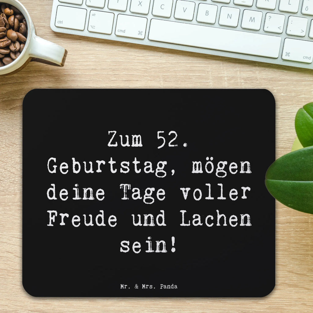 Mouse mat Saying Zum 52. Geburtstag, mögen deine Tage voller Freude und Lachen sein! Einzigartiges Mauspad, Büroausstattung, Mauspad, Mauspad Büro, Designer Mauspad, Mausunterlage, Mousepad, Computer zubehör, Arbeitszimmer, PC Zubehör, Geburtstag, Geburtstagsgeschenk, Geschenk