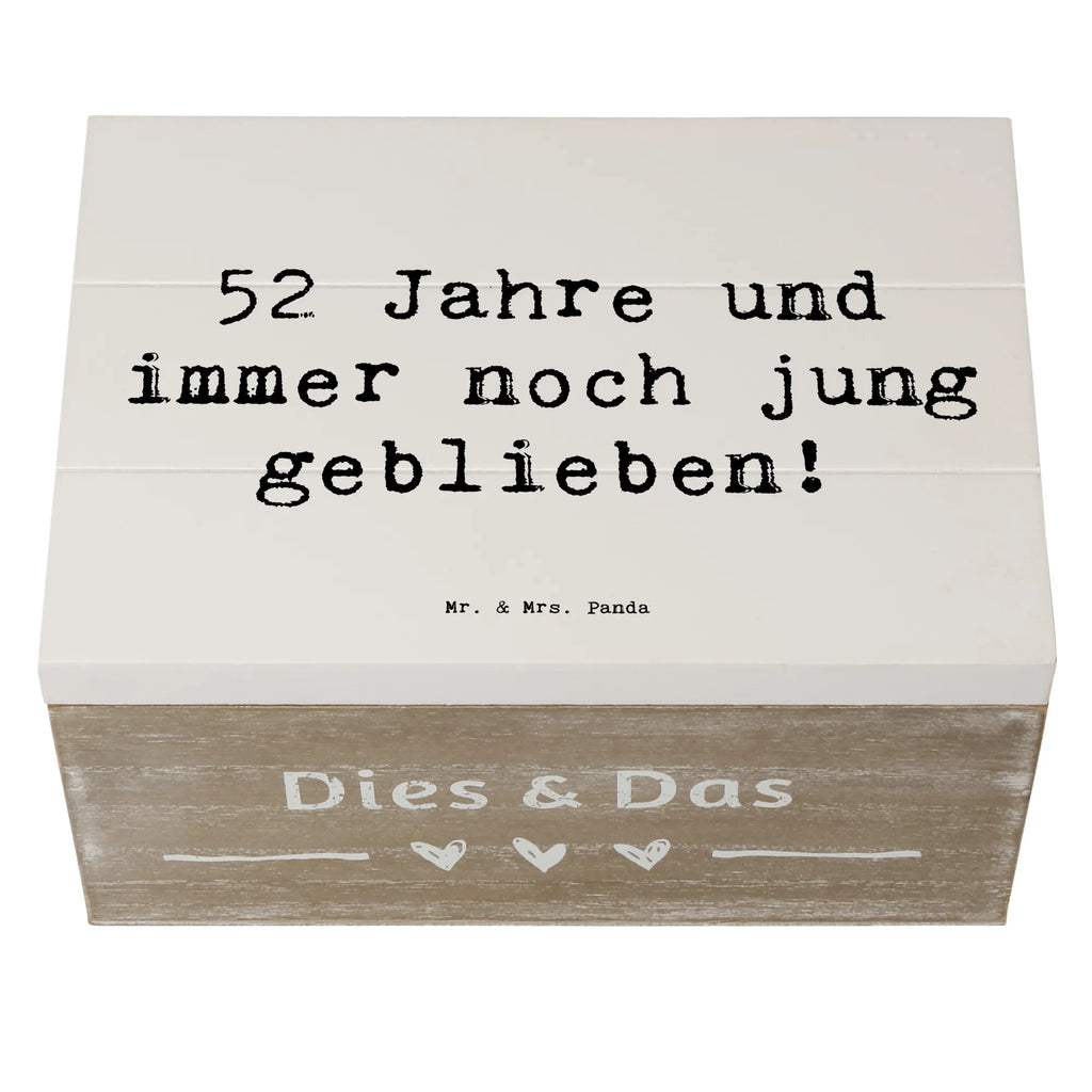Wooden chest Saying 52 Jahre und immer noch jung geblieben! Kiste, Schatulle, Erinnerungsbox, Holzkiste, Schatzkiste, Geschenkbox, Geschenkdose, Truhe, Dekokiste, Aufbewahrungsbox, Erinnerungskiste, XXL, Geburtstag, Geburtstagsgeschenk, Geschenk