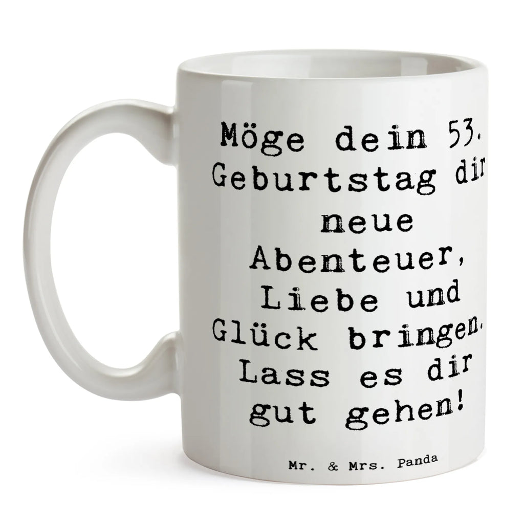Tasse Spruch 53. Geburtstag Abenteuer Bürotasse, Porzellantasse, Keramiktasse, Tasse, Teetasse, Tasse mit Zitaten, Geschenktasse, Tasse mit Motiven, Kaffeetasse, Geburtstag, Geburtstagsgeschenk, Geschenk