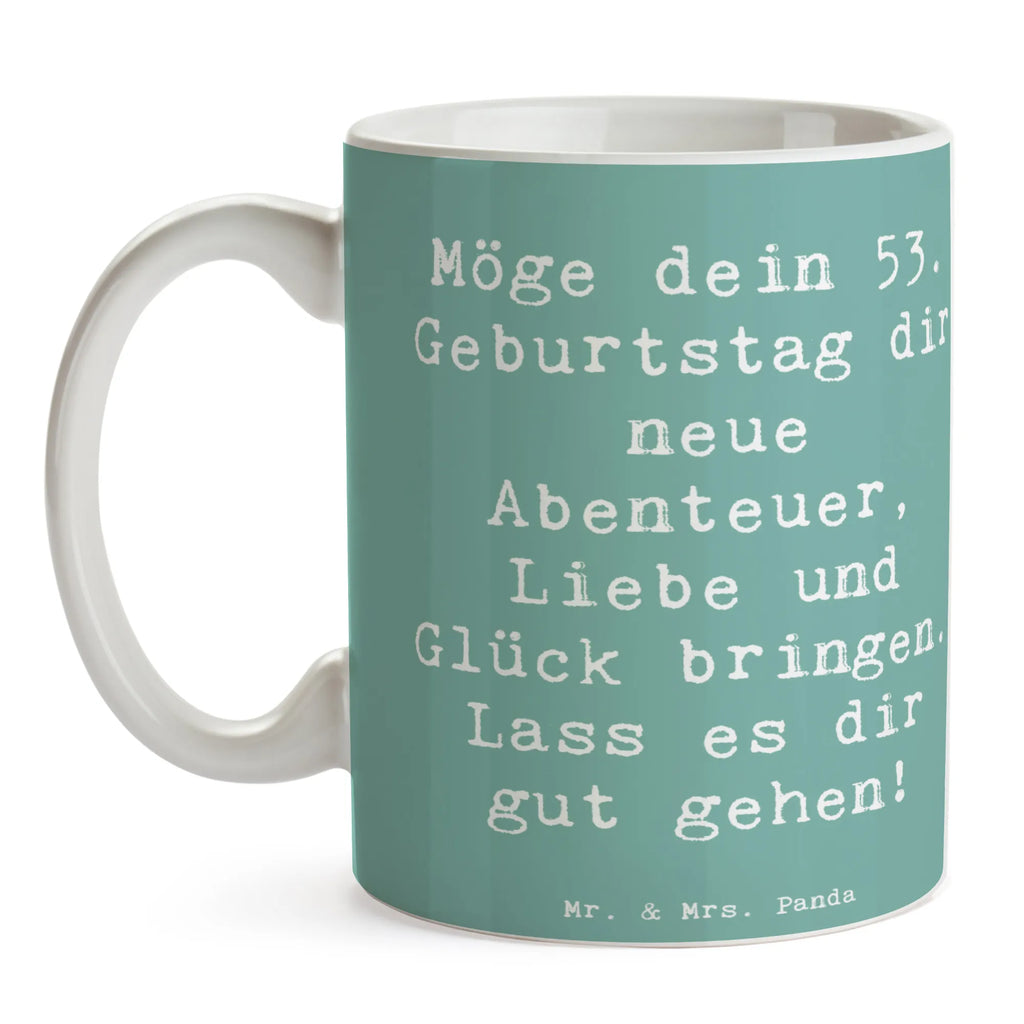 Tasse Spruch 53. Geburtstag Abenteuer Bürotasse, Porzellantasse, Keramiktasse, Tasse, Teetasse, Tasse mit Zitaten, Geschenktasse, Tasse mit Motiven, Kaffeetasse, Geburtstag, Geburtstagsgeschenk, Geschenk