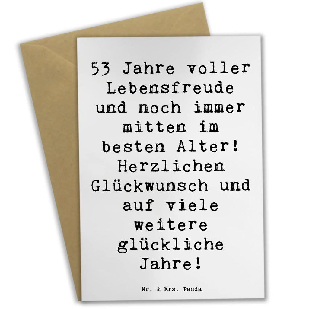Greetings card Saying 53 Jahre voller Lebensfreude und noch immer mitten im besten Alter! Herzlichen Glückwunsch und auf viele weitere glückliche Jahre! Grußkarte, Karte, Geburtstagskarte, Glückwunschkarte, Einladungskarte, Hochzeitskarte, Klappkarte, Ansichtskarten, Geburtstag, Geburtstagsgeschenk, Geschenk