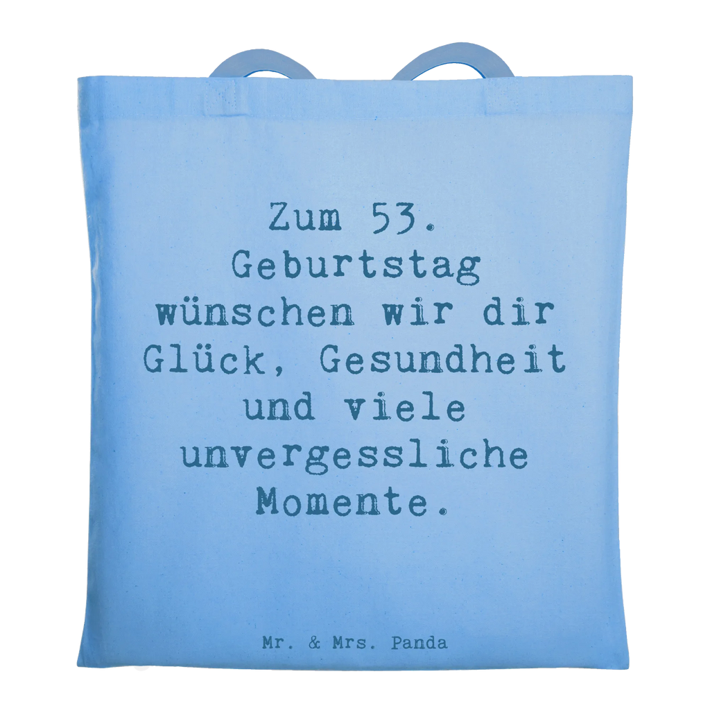 Tragetasche Spruch 53. Geburtstag Glück Beuteltasche, Beutel, Einkaufstasche, Jutebeutel, Stoffbeutel, Tasche, Shopper, Umhängetasche, Strandtasche, Schultertasche, Stofftasche, Tragetasche, Badetasche, Jutetasche, Einkaufstüte, Laptoptasche, Geburtstag, Geburtstagsgeschenk, Geschenk