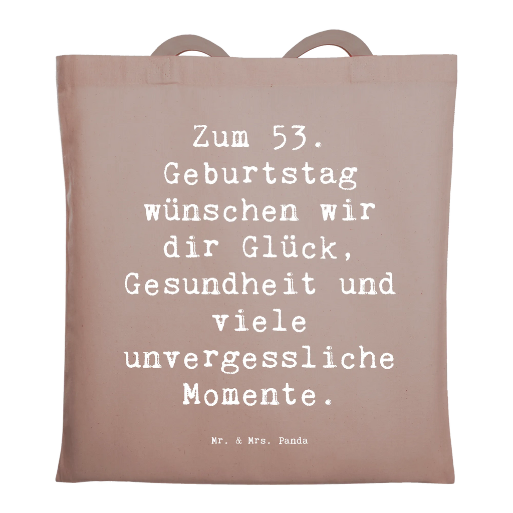 Tragetasche Spruch 53. Geburtstag Glück Beuteltasche, Beutel, Einkaufstasche, Jutebeutel, Stoffbeutel, Tasche, Shopper, Umhängetasche, Strandtasche, Schultertasche, Stofftasche, Tragetasche, Badetasche, Jutetasche, Einkaufstüte, Laptoptasche, Geburtstag, Geburtstagsgeschenk, Geschenk