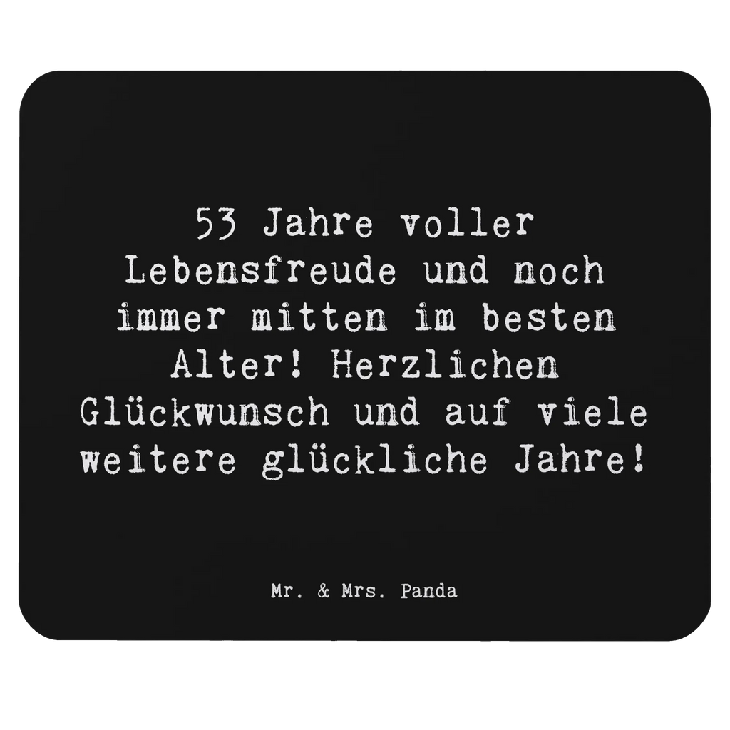 Mouse mat Saying 53 Jahre voller Lebensfreude und noch immer mitten im besten Alter! Herzlichen Glückwunsch und auf viele weitere glückliche Jahre! Arbeitszimmer, Mauspad Büro, Mausunterlage, Büroausstattung, Einzigartiges Mauspad, Mousepad, PC Zubehör, Designer Mauspad, Mauspad, Computer zubehör, Geburtstag, Geburtstagsgeschenk, Geschenk