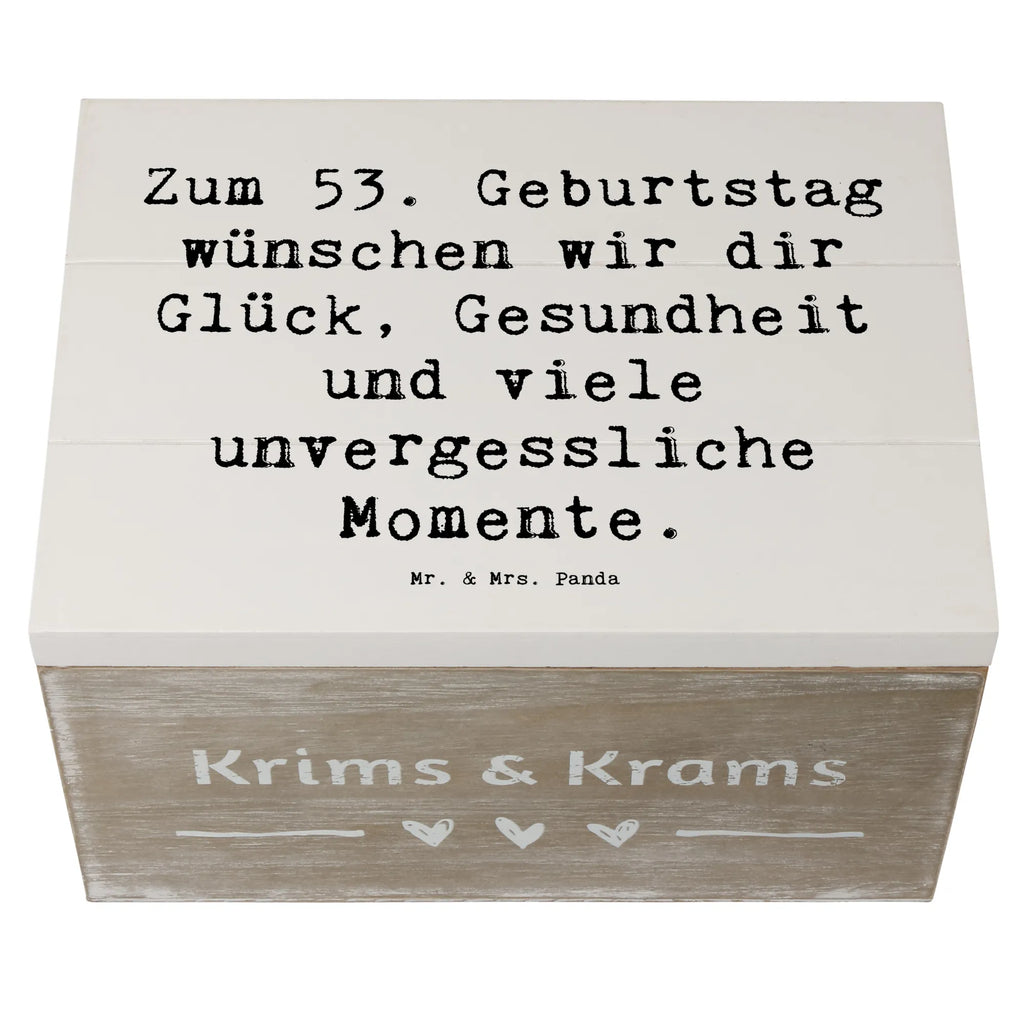 Wooden chest Saying Zum 53. Geburtstag wünschen wir dir Glück, Gesundheit und viele unvergessliche Momente. Holzkiste, Schatzkiste, Geschenkdose, XXL, Truhe, Schatulle, Erinnerungsbox, Kiste, Dekokiste, Geschenkbox, Erinnerungskiste, Aufbewahrungsbox, Geburtstag, Geburtstagsgeschenk, Geschenk