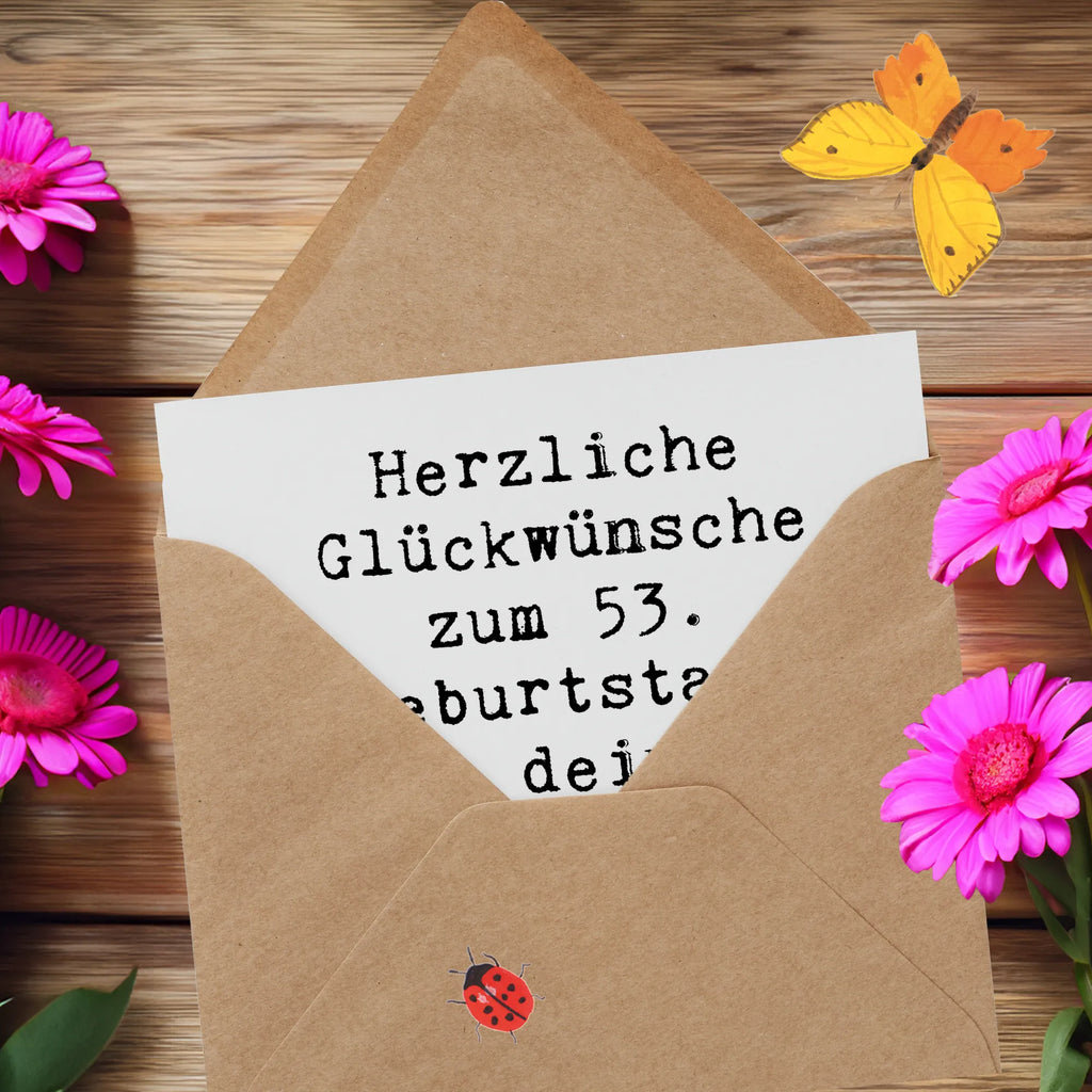 Deluxe Karte Spruch 53. Geburtstag Geburtstagskarte, Karte, Glückwunschkarte, Grußkarte, Hochwertige Grußkarte, Hochzeitskarte, Hochwertige Klappkarte, Klappkarte, Einladungskarte, Geburtstag, Geburtstagsgeschenk, Geschenk