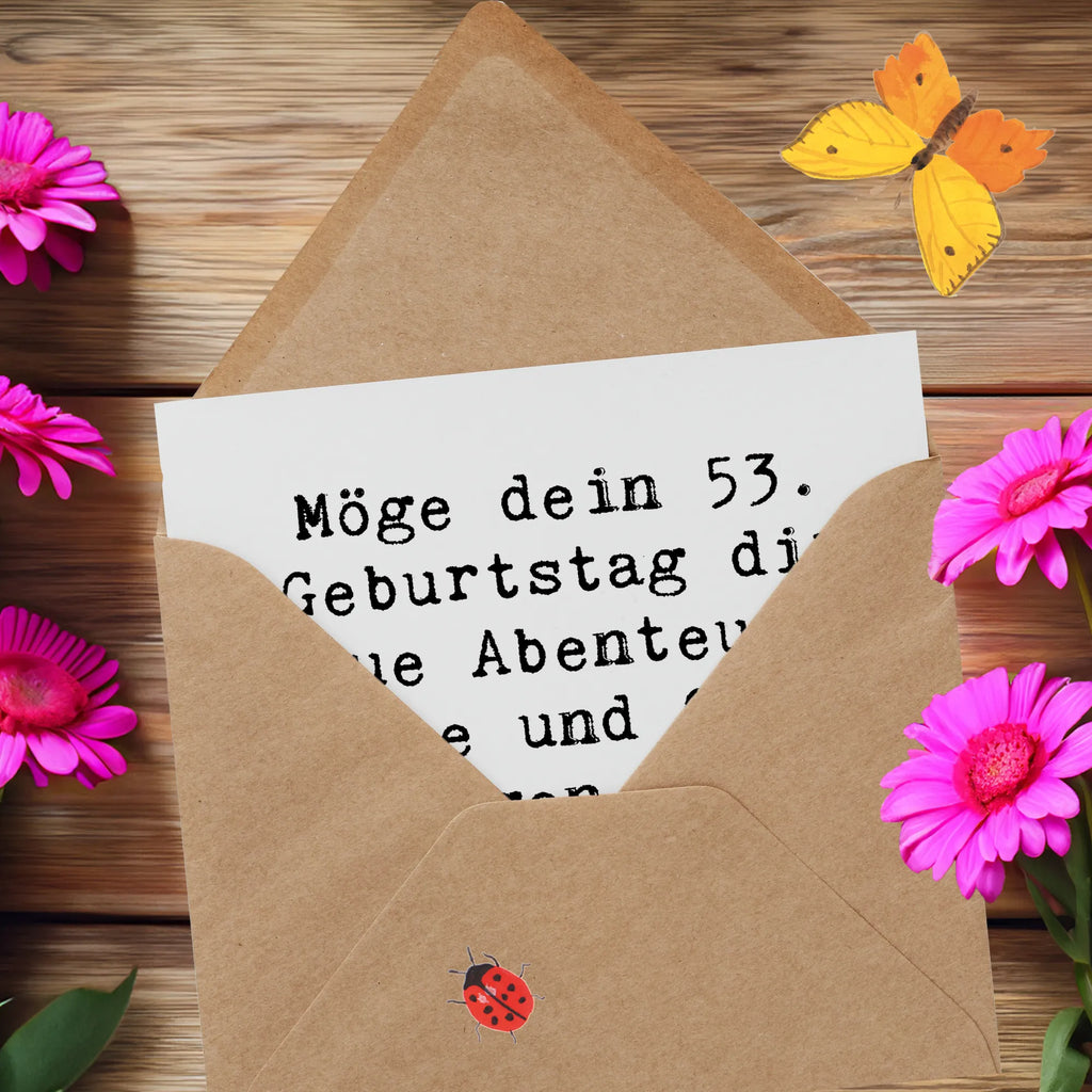 Deluxe Karte Spruch 53. Geburtstag Abenteuer Klappkarte, Karte, quadratische karte, Geburtstagskarte, Geschenkkarte, Hochwertige Grußkarte, Hochwertige Klappkarte, weihnachtskarte, Gutscheinkarte, Grußkarte, Einladungskarte, abschiedskarte, Hochzeitskarte, Glückwunschkarte, geburtskarte, sprüche karten, Dankeskarte, lustige karten, Geschenk, Geburtstag, Geburtstagsgeschenk