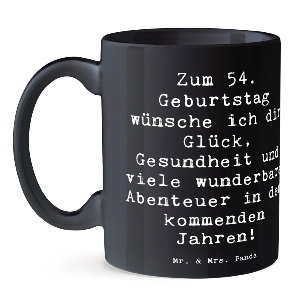 Tasse Spruch 54. Geburtstag Keramiktasse, Porzellantasse, Tasse mit Zitaten, Tasse mit Motiven, Kaffeetasse, Tasse, Teetasse, Geschenktasse, Bürotasse, Geburtstag, Geburtstagsgeschenk, Geschenk